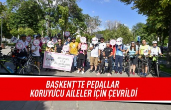 Başkent'te pedallar koruyucu aileler için çevrildi