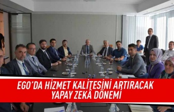 EGO'da hizmet kalitesini arttıracak yapay zeka dönemi