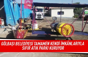 Gölbaşı Belediyesi tamamen kendi imkanlarıyla sıfır atık parkı kuruyor