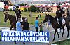ANFA güvenlikten başkentin güvenliğine destek