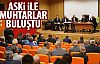 ASKİ ile muhtarlar buluşuyor