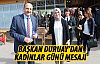 Başkan Duruay Kadınlar Günü mesajı