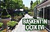 Başkent'in çiçek evi!