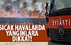 Başkentlilere yangın uyarısı