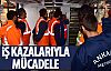 Büyükşehir'den iş kazalarıyla mücadele