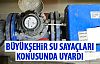 Büyükşehir'den kritik uyarı
