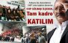 CHP'den tam kadro katılım