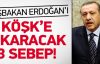 Erdoğan'ı Köşk'e seçtirecek üç temel sebep 