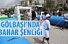 Gölbaşı'nda bahar şenliği