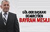 Gürsel Demirci'den bayram mesajı