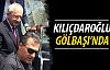 Kılıçdaroğlu'ndan Gölbaşı'na ziyaret