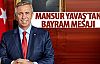 Mansur Yavaş'tan bayram mesajı