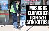 Maske ve eldivenler için özel atık kutusu!