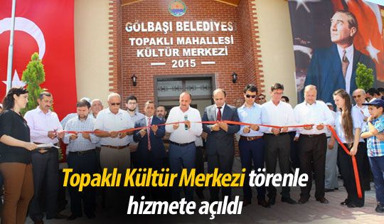 Topaklı Kültür Merkezi hizmete açıldı