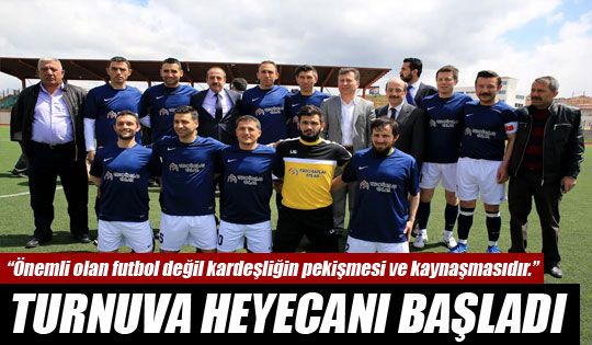 Turnuva Heyecanı Başladı