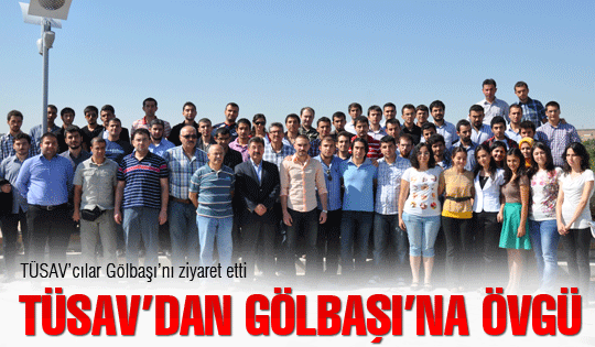 TÜSAV'dan Gölbaşı'na övgü