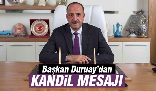 “Üç Aylar ve Regaip Kandili mübarek olsun”