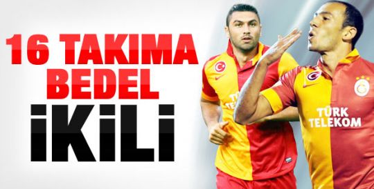 Umut ve Burak tam 16 takıma bedel 