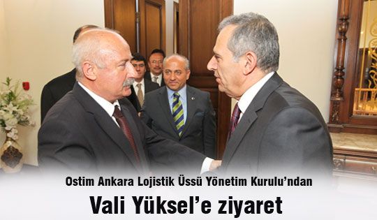 Vali Yüksel'e ziyaret