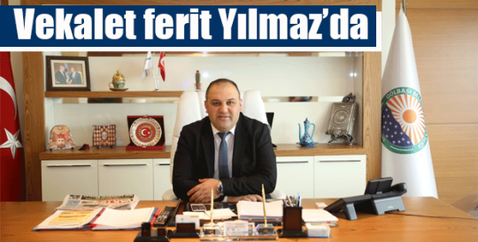 Vekalet Ferit yılmaz'da