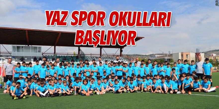 Yaz spor okulları başlıyor