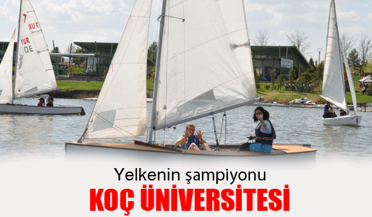 Yelkenin şampiyonu Koç Üniversitesi