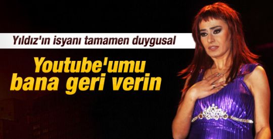 Yıldız Tilbe: Youtube yasağı bana haksızlık