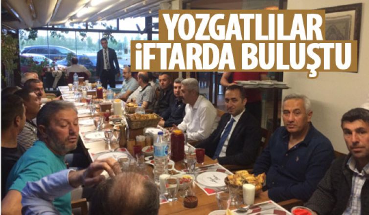 Yozgatlılar iftarda buluştu