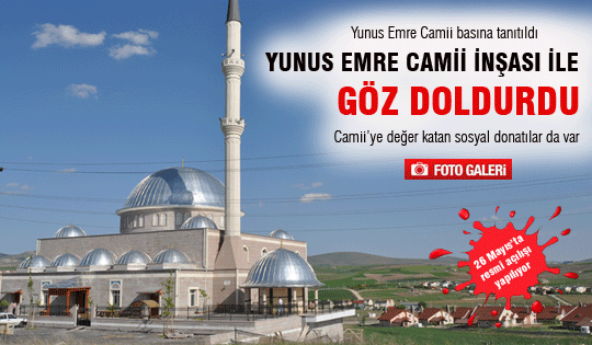 Yunus Emre Camii basına tanıtıldı