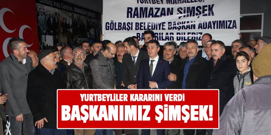 Yurtbeylilerden Şimşek'e tam destek