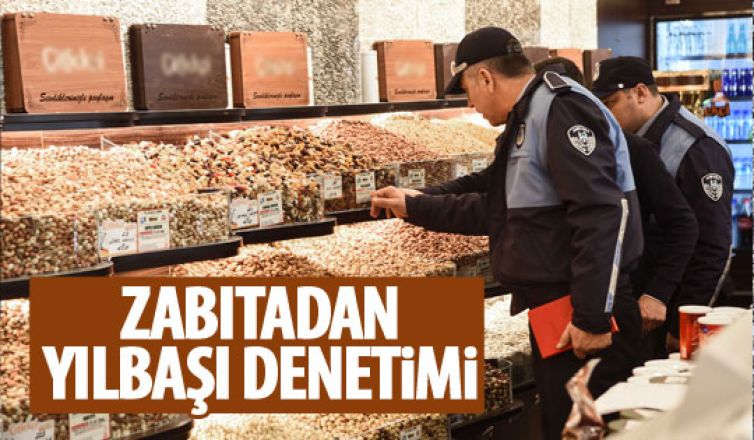 Zabıtadan yılbaşı denetimi