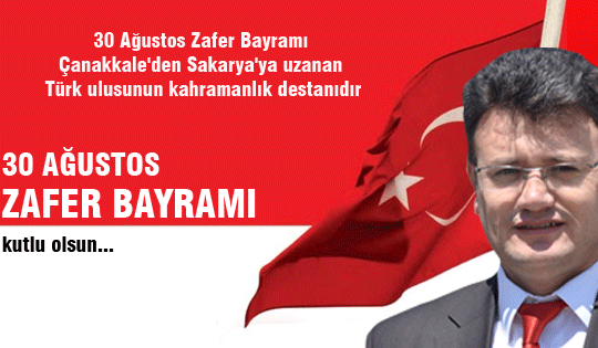 Zafer Bayramımız kutlu olsun