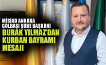 MİSİAD Ankara Gölbaşı Şube Başkanı Burak Yılmaz’ın Kurban Bayramı Mesajı