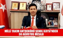 Şenol Kaysi'nden 30 Ağustos mesajı