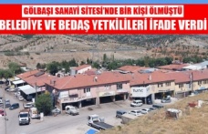 GÖLBAŞI SANAYİ SİTESİ’NDEKİ KAÇAK YAPI SORUŞTURMASINDA BELEDİYE BÜROKRATLARI İFADE VERDİ