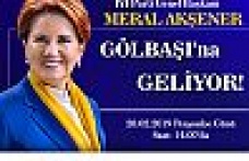  Meral Akşener Gölbaşı’na geliyor