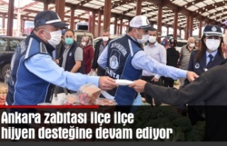 Ankara zabıtası ilçe ilçe hijyen desteğine devam...