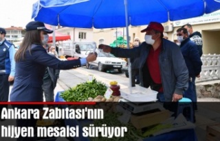 Ankara Zabıtası'nın hijyen mesaisi sürüyor