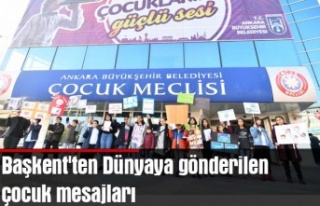 Başkent'ten Dünyaya gönderilen çocuk mesajları