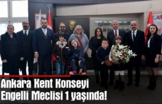 Ankara Kent Konseyi Engelli Meclisi 1 yaşında!