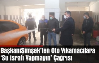 Gölbaşı Belediye Başkanı Şimşek’ten Oto Yıkamacılara...