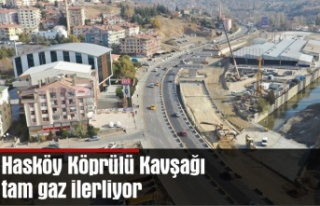 Hasköy Köprülü Kavşağı tam gaz ilerliyor