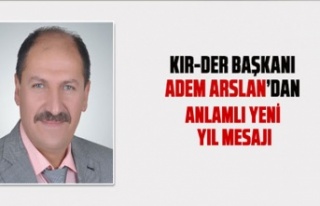 KIR-DER Başkanı Adem Arslan'dan YENİ YIL mesajı