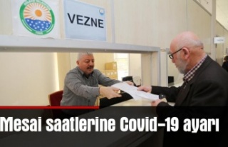 Mesai saatlerine Covid-19 ayarı