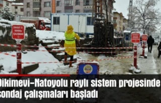 Dikimevi-Natoyolu raylı sistem projesinde sondaj...