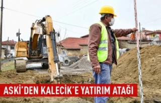 ASKİ'den Kalecik'e yatırım atağı