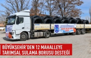 Büyükşehir'den 12 mahalleye tarımsal sulama...