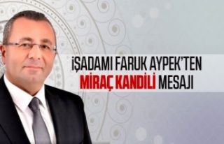 Faruk Aypek'ten Miraç kandili mesajı
