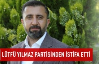 Lütfü Yılmaz partisinden istifa etti