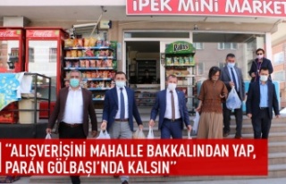 “Alışverişini Mahalle Bakkalından yap, paran...